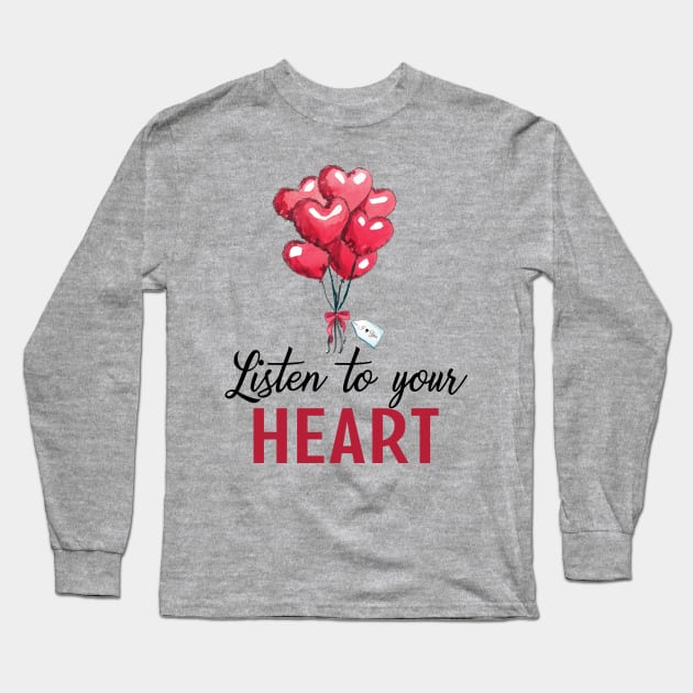 Listen To Your Heart Long Sleeve T-Shirt by VintageArtwork